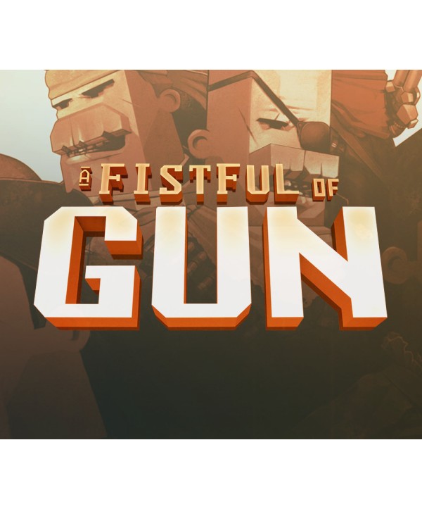 A Fistful of Gun Steam Key GLOBAL